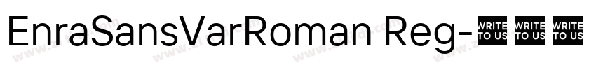 EnraSansVarRoman Reg字体转换